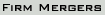 Firm Mergers